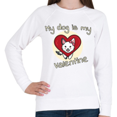 PRINTFASHION My dog is my valentine  - Női pulóver - Fehér