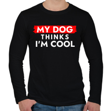 PRINTFASHION My dog thinks I'm Cool - Férfi hosszú ujjú póló - Fekete