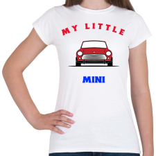 PRINTFASHION MY LITTLE MINI - Női póló - Fehér női póló