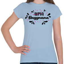PRINTFASHION Nagymama lettem - Női póló - Világoskék férfi póló