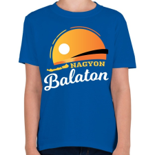 PRINTFASHION Nagyon Balaton - Gyerek póló - Királykék gyerek póló