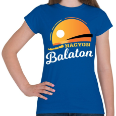 PRINTFASHION Nagyon Balaton - Női póló - Királykék