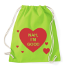 PRINTFASHION Nah I'm good - Sportzsák, Tornazsák - Limezöld