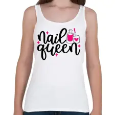 PRINTFASHION Nail Queen - Női atléta - Fehér női trikó