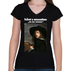 PRINTFASHION Ne érj hozzá! - Női V-nyakú póló - Fekete