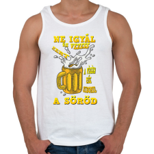 PRINTFASHION Ne igyál és vezess - Férfi atléta - Fehér atléta, trikó