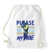 PRINTFASHION Ne rontsd el a hangulatom - Sportzsák, Tornazsák - Fehér tornazsák