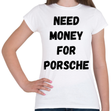 PRINTFASHION NEED5 - Női póló - Fehér női póló