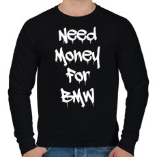 PRINTFASHION Need money for BMW fehér - Férfi pulóver - Fekete