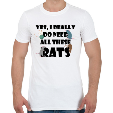 PRINTFASHION Need rats - Férfi póló - Fehér