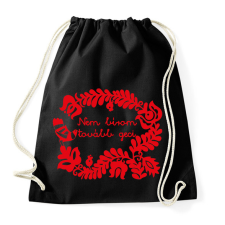 PRINTFASHION Nem bírom tovább geci - Sportzsák, Tornazsák - Fekete tornazsák