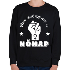 PRINTFASHION Nem csak egy nap - Gyerek pulóver - Fekete gyerek pulóver, kardigán