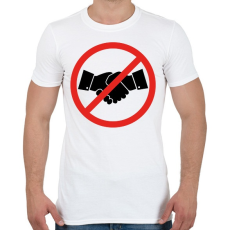 PRINTFASHION Nem fogok kezet! - Férfi póló - Fehér