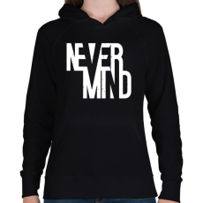 PRINTFASHION Nem fontos - Női kapucnis pulóver - Fekete