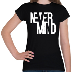 PRINTFASHION Nem fontos - Női póló - Fekete