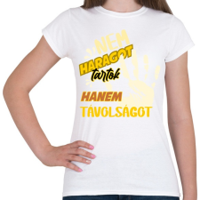 PRINTFASHION nem haragot tartok - Női póló - Fehér női póló