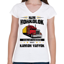 PRINTFASHION Nem horkolok - Kamion - Női V-nyakú póló - Fehér női póló