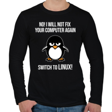 PRINTFASHION Nem javitom meg ujra, valts linuxra - Férfi hosszú ujjú póló - Fekete