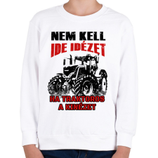 PRINTFASHION Nem kell ide idézet, ha traktoros a kinézet - Gyerek pulóver - Fehér gyerek pulóver, kardigán