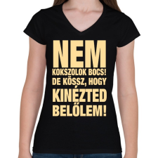 PRINTFASHION Nem kokszolok, de kössz! - Női V-nyakú póló - Fekete női póló