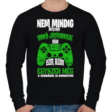 PRINTFASHION Nem mindig játszom videó játékokkal... - Férfi pulóver - Fekete