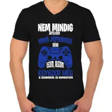 PRINTFASHION Nem mindig játszom videó játékokkal... - Férfi V-nyakú póló - Fekete férfi póló