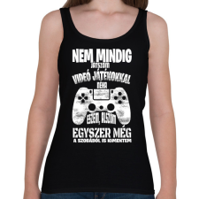 PRINTFASHION Nem mindig játszom videó játékokkal... - Női atléta - Fekete női trikó