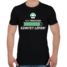 PRINTFASHION Nem öregszem! Szintet lépek! - Férfi póló - Fekete