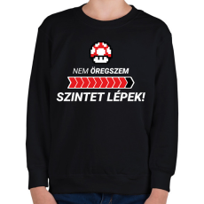 PRINTFASHION Nem öregszem, szintet lépek! - Gyerek pulóver - Fekete