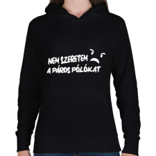 PRINTFASHION Nem szeretem a páros pólókat - Páros póló fehér - Női kapucnis pulóver - Fekete női pulóver, kardigán