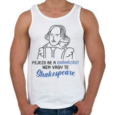 PRINTFASHION Nem vagy te Shakespeare - Férfi atléta - Fehér atléta, trikó
