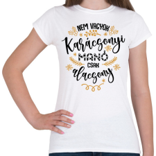 PRINTFASHION Nem vagyok manó - Női póló - Fehér női póló