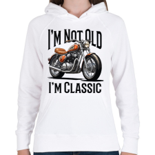 PRINTFASHION Nem  vagyok öreg, csak klasszikus - Női kapucnis pulóver - Fehér női pulóver, kardigán