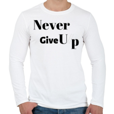 PRINTFASHION Never Give Up - Férfi hosszú ujjú póló - Fehér férfi póló