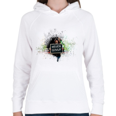 PRINTFASHION NEVER GIVEUP - Női kapucnis pulóver - Fehér