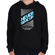 PRINTFASHION nevergiveup - Gyerek kapucnis pulóver - Fekete