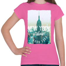 PRINTFASHION New York mindig jó ötlet - Női póló - Rózsaszín női póló