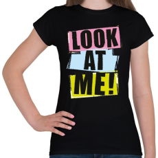 PRINTFASHION Nezz ram! - Női póló - Fekete