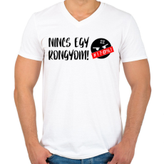 PRINTFASHION Nincs egy rongyom! - Férfi V-nyakú póló - Fehér