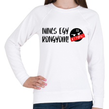 PRINTFASHION Nincs egy rongyom! - Női pulóver - Fehér női pulóver, kardigán