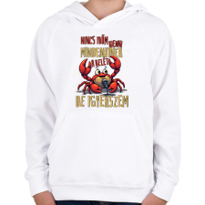 PRINTFASHION Nincs időm kienni a belét mindenkinek de igyekszem - Gyerek kapucnis pulóver - Fehér gyerek pulóver, kardigán