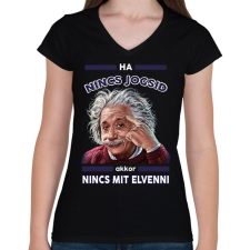 PRINTFASHION Nincs jogsi, nincs baj! - Női V-nyakú póló - Fekete női póló