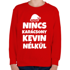 PRINTFASHION NINCS KARÁCSONY KEVIN NÉLKÜL - Gyerek pulóver - Piros