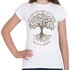 PRINTFASHION Nincs semmi rossz abban - Fa - Női póló - Fehér női póló