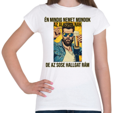 PRINTFASHION No Alcohol  - Női póló - Fehér