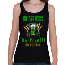 PRINTFASHION no farmers no food - Női atléta - Fekete női trikó