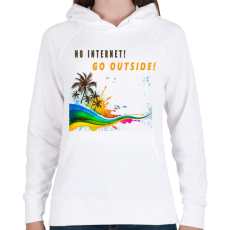 PRINTFASHION NO INTERNET GO OUTSIDE - Női kapucnis pulóver - Fehér