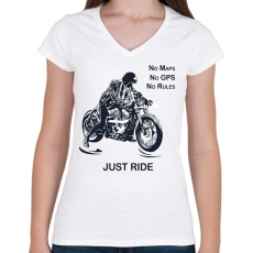 PRINTFASHION No maps, no gps, no rules, just RIDE - Női V-nyakú póló - Fehér