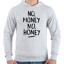 PRINTFASHION No Money No Honey  - Férfi kapucnis pulóver - Sport szürke férfi pulóver, kardigán