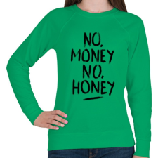 PRINTFASHION No Money No Honey  - Női pulóver - Zöld női pulóver, kardigán